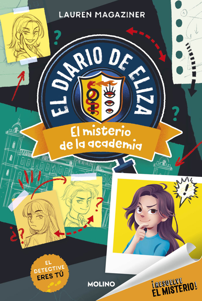 El misterio de la academia (¡Resuelve el misterio! El diario de Eliza  1), de MAGAZINER | portada del libro