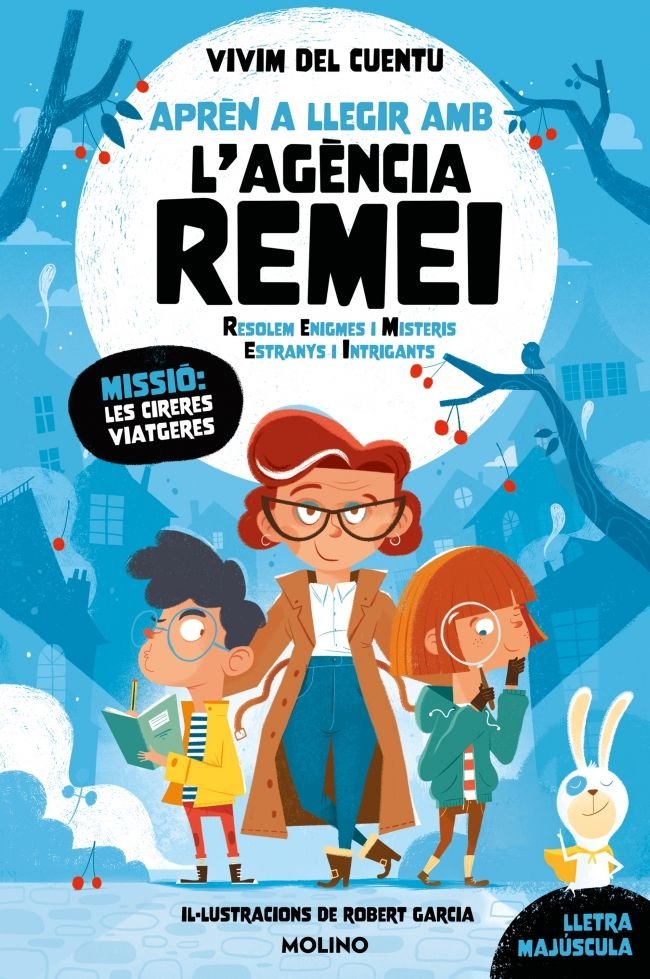 Missió: les cireres viatgeres (Aprèn a llegir amb l'Agència REMEI  1), de VIVIM DEL CUENTU | portada del libro