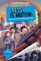 Aventura a les muntanyes russes (Resol el misteri!  8), de Lauren Magaziner | portada del libro