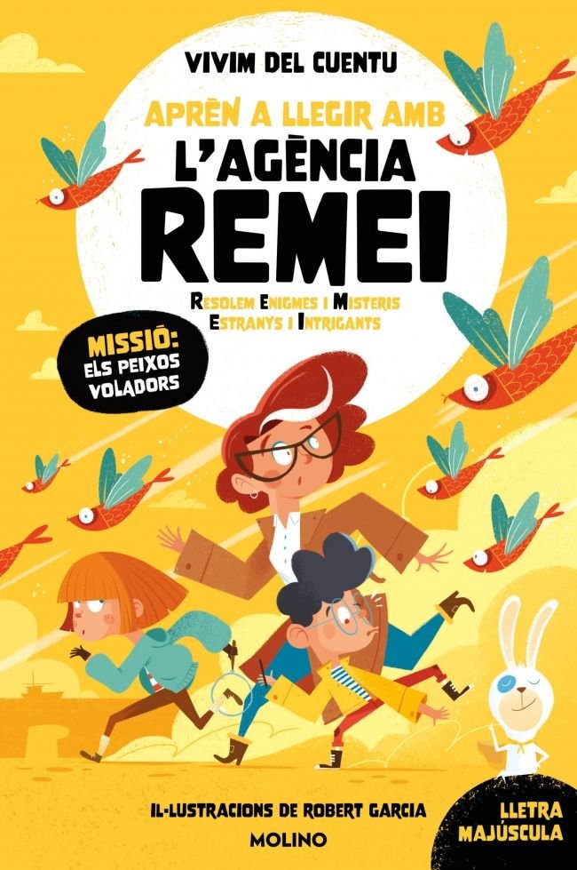 Missió: els peixos voladors (Aprèn a llegir amb l'Agència REMEI  3), de VIVIM DEL CUENTU | portada del libro