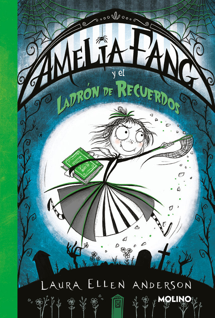 Amelia y el ladrón de recuerdos (Amelia Fang  3), de ANDERSON | portada del libro