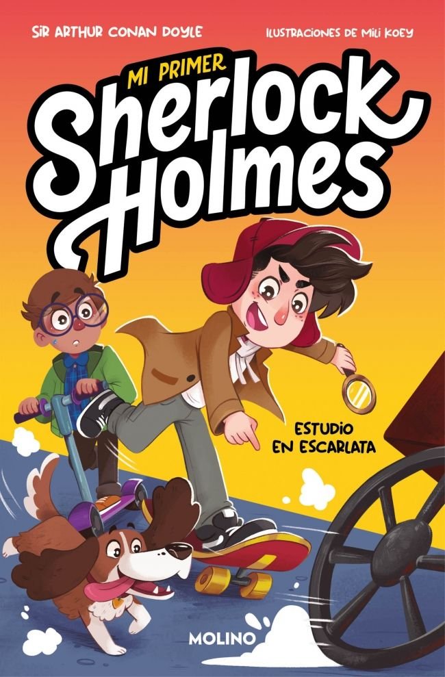 Estudio en escarlata (Mi primer Sherlock Holmes), de SIR ARTHUR CONAN DOYLE | portada del libro