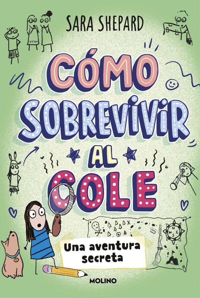 Una aventura secreta (Cómo sobrevivir al cole  3), de SHEPARD | portada del libro