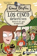 Misterio del gato desaparecido (Los cinco detectives  2), de Enid Blyton | portada del libro
