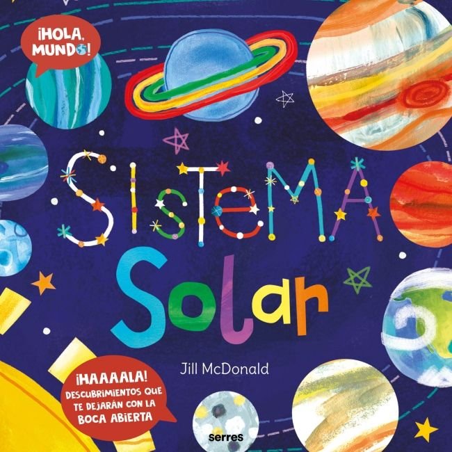 Sistema solar (¡Hola, mundo!), de JILL MCDONALD | portada del libro