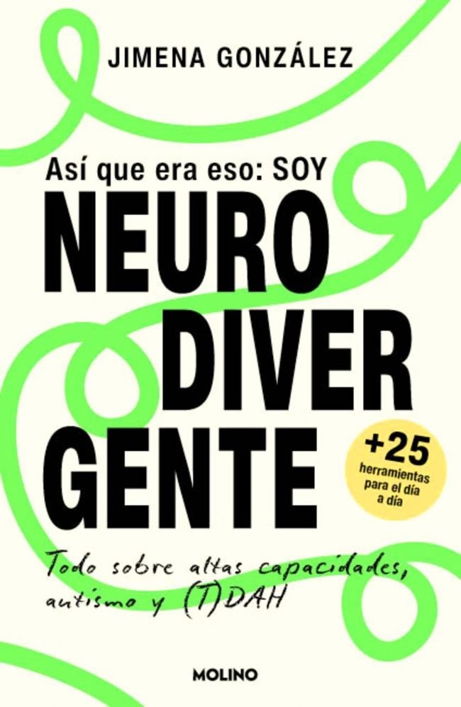 Así que era eso: soy neurodivergente, de JIMENA GONZALEZ | portada del libro