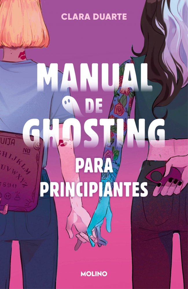 Manual de ghosting para principiantes, de CLARA DUARTE | portada del libro