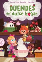 Duendes del dulce hogar (Los duendes del dulce hogar  1), de Vanesa Pérez-Sauquillo Muñoz | portada del libro