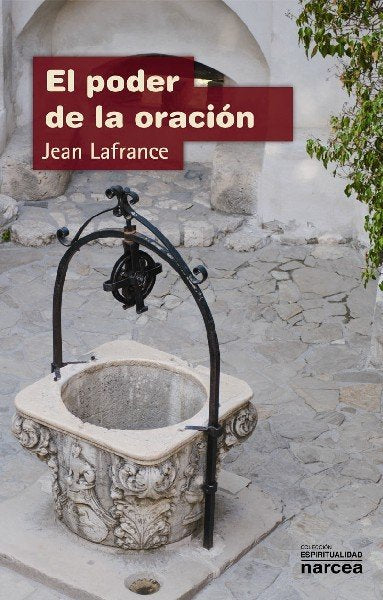 El poder de la oración, de Lafrance, Jean | portada del libro