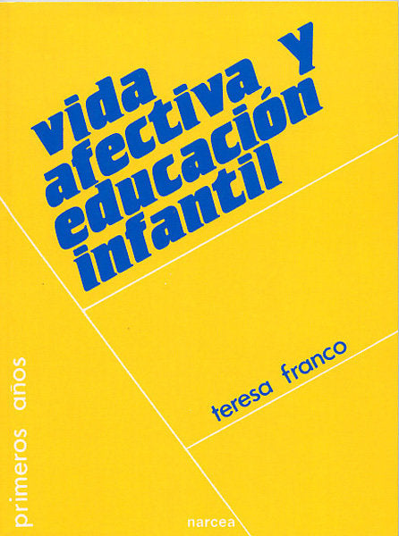 Vida afectiva y Educacion Infantil, de Franco Royo | portada del libro