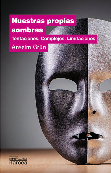 Nuestras propias sombras, de Grün, Anselm | portada del libro