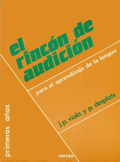 El rincón de audición para el aprendizaje de la Lengua, de Viala, Jean-Pierre | portada del libro