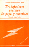 TRABAJADORES SOCIALES SU PAPEL Y COMETIDOS, de MANZANO | portada del libro