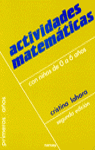 Actividades matemáticas con niños de 0-6 años, de Lahora Pérez, María Cristina | portada del libro