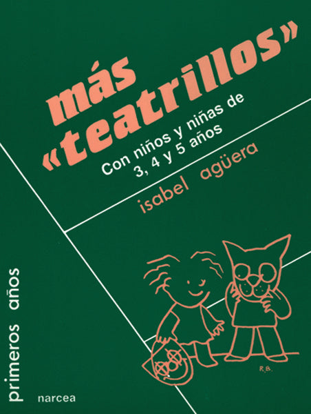Más teatrillos con niños y niñas de 3,4 y 5 años, de Agüera Espejo-Saavedra, Isabel | portada del libro