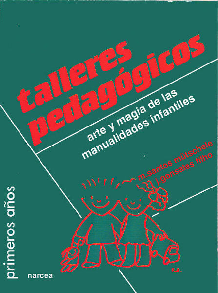 Talleres pedagógicos, de Santos Mütschele, Marly | portada del libro