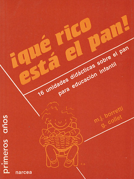 Qué rico está el pan!, de Borretti, Marie-Jeanne | portada del libro