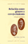Relación entre género y envejecimiento, de ARBER, SARA | portada del libro