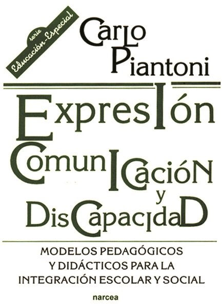 Expresión,comunicación,discapacidad, de Piantoni, Carlo | portada del libro