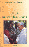 Taizé: un sentido a la vida, de CLEMENT | portada del libro