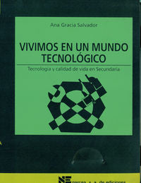 Vivimos en un mundo tecnológico, de Gracia Labrador, Ana | portada del libro