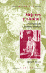 Mujeres y alcohol, de ETTORRE, ELIZABETH | portada del libro