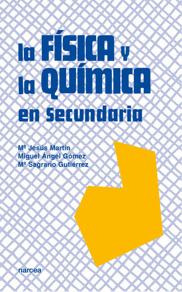 La Física y Química en Secundaria, de Martín Díaz, MªJesús | portada del libro