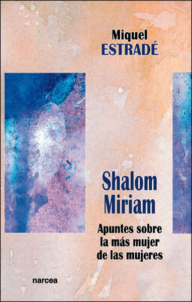 Shalom, Miriam, de Estradé, Miquel | portada del libro