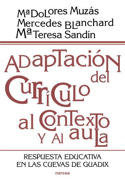Adaptación del currículo al contexto y al aula, de Muzás Rubio, Mª Dolores | portada del libro