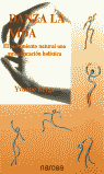 DANZA LA VIDA NARCEA, de BERGE,YVONNE | portada del libro
