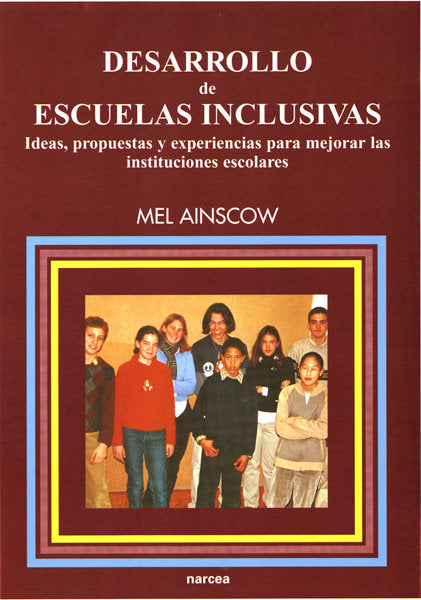 Desarrollo de escuelas inclusivas, de Ainscow, Mel | portada del libro