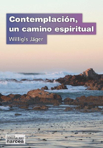 Contemplación, de Jäger, Willigis | portada del libro