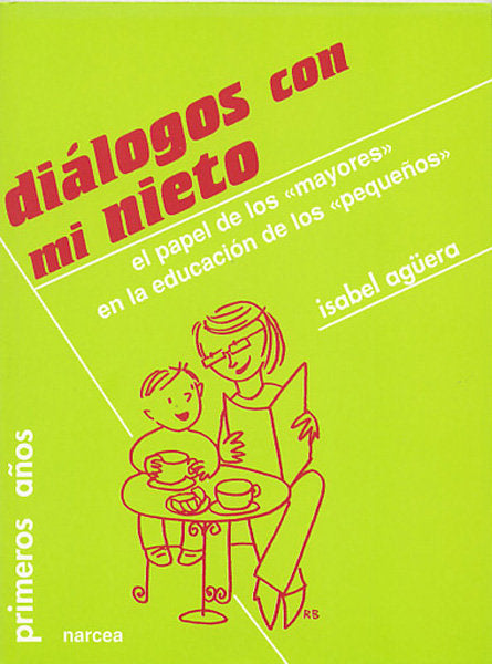 Diálogos con mi nieto, de Agüera Espejo-Saavedra, Isabel | portada del libro