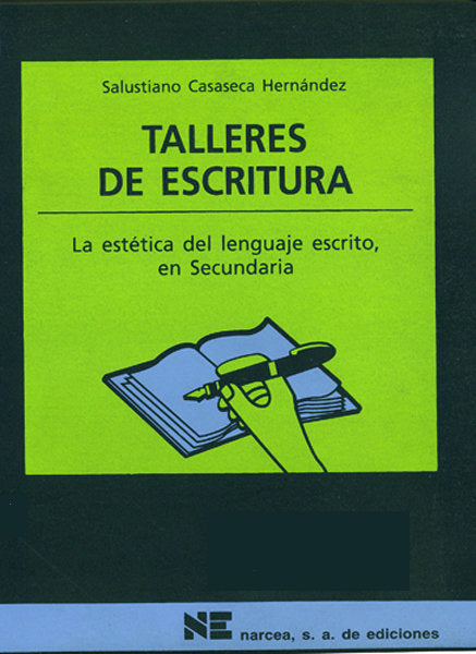 Talleres de escritura, de Casaseca Hernández, Salustiano | portada del libro