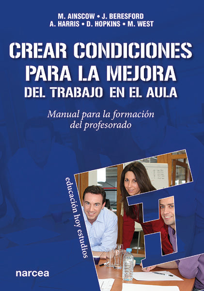 Crear condiciones para la mejora del trabajo en el aula, de Hopkins, David | portada del libro