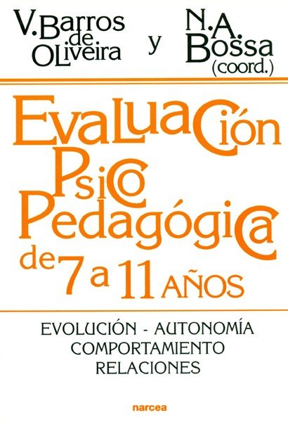 Evaluación psicopedagógica de 7 a 11 años, de Barros de Oliveira, Vera | portada del libro