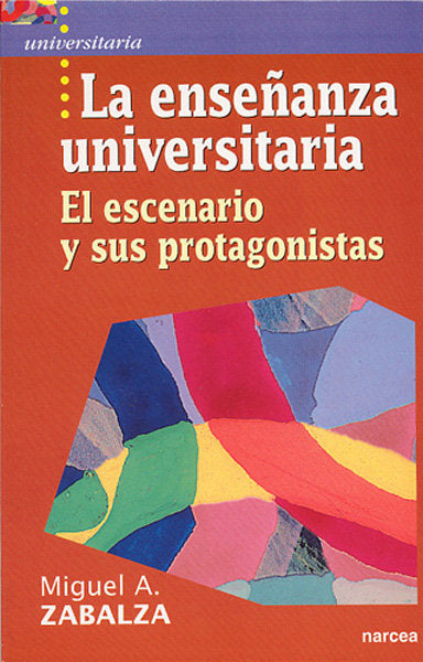 La enseñanza universitaria, de Zabalza Beraza, Miguel Ángel | portada del libro