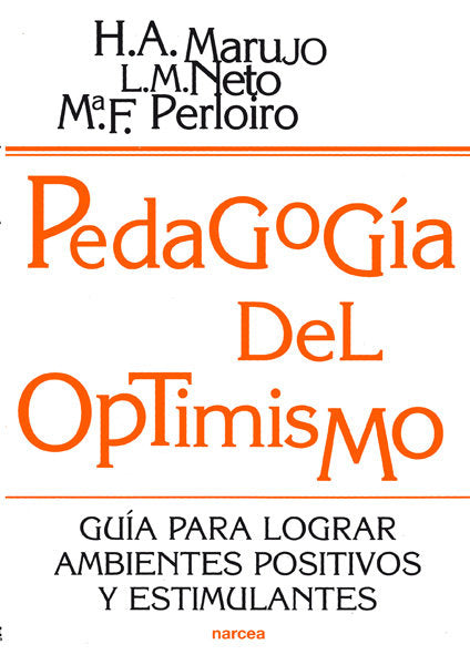 Pedagogía del optimismo, de Marujo, Helena A. | portada del libro
