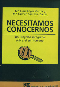 Necesitamos conocernos, de López García, Mª Luisa | portada del libro