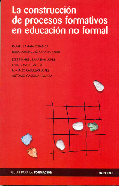 La construcción de procesos formativos en educación no formal, de Lamata Cotanda, Rafael | portada del libro