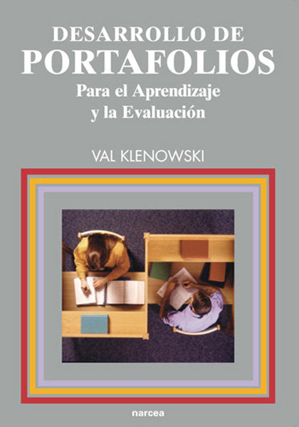 Desarrollo de portafolios para el aprendizaje y la evaluación, de Klenoski, Val | portada del libro
