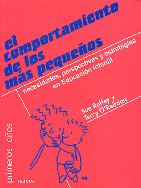 EL comportamiento de los más pequeños, de Roffey, Sue | portada del libro