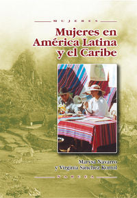 Mujeres en América Latina y el Caribe, de NAVARRO, MARYSA | portada del libro