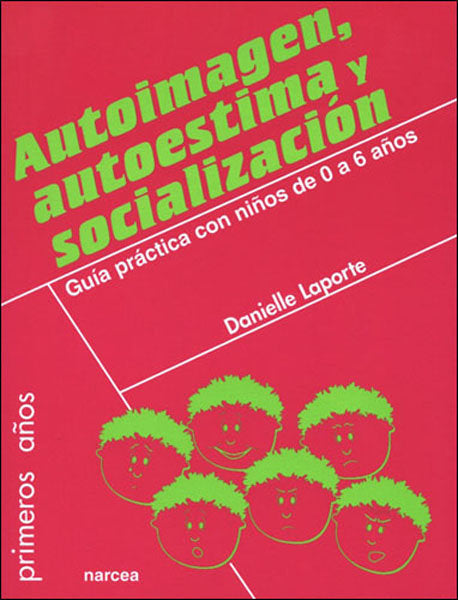 Autoimagen, autoestima y socialización, de Laporte, Danielle | portada del libro