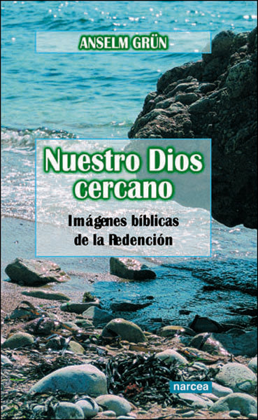 Nuestro Dios cercano, de Grün, Anselm | portada del libro