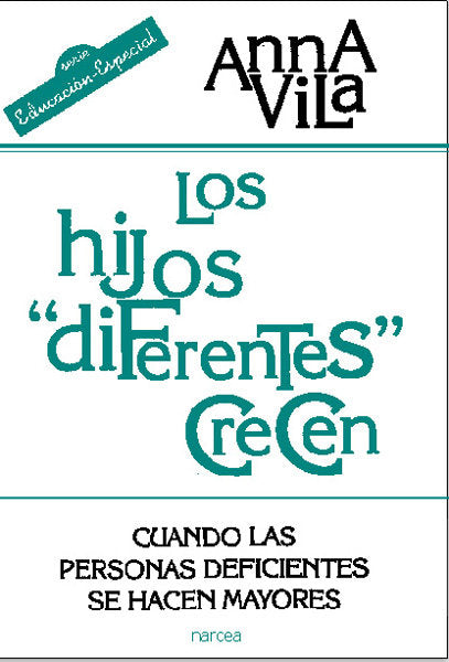 Los hijos diferentes crecen, de Vila Badía, Anna | portada del libro