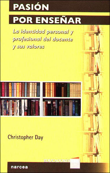 Pasión por enseñar, de Day, Christopher | portada del libro