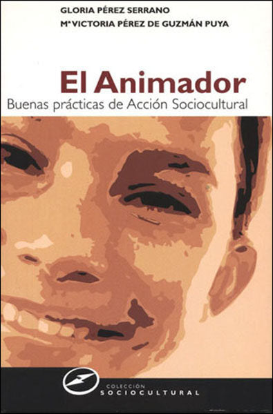 El animador, de Pérez Serrano, Gloria | portada del libro
