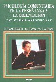 Psicología Comunitaria en la enseñanza y la orientación, de Francescato, Donata | portada del libro