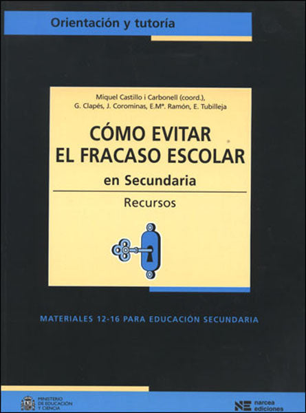 Cómo evitar el fracaso escolar en Secundaria, de Castillo i Carbonell, Miquel | portada del libro